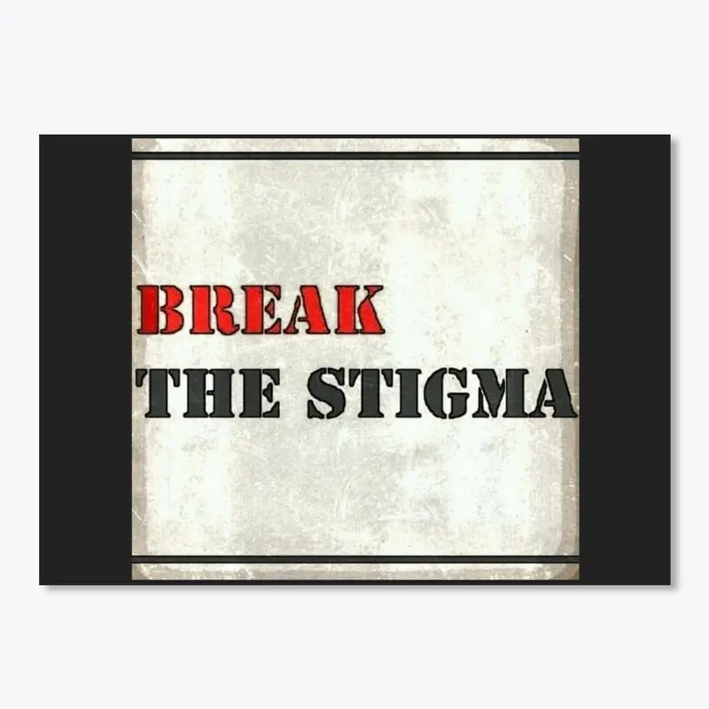 Break the Stigma Collection 